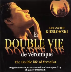 Couverture du produit · La Double Vie De Véronique  The Double Life Of Veronika (Original Motion Picture Sound Track)