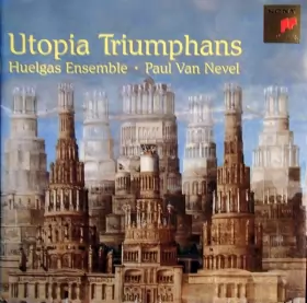 Couverture du produit · Utopia Triumphans - The Great Polyphony Of The Renaissance
