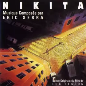 Couverture du produit · Nikita (Bande Originale Du Film De Luc Besson)
