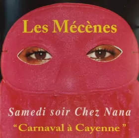 Couverture du produit · Carnaval à Cayenne 93 "Live" Samedi Soir Chez Nana Au "Soleil Levant"