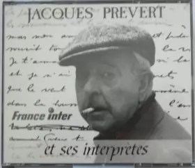 Couverture du produit · Jacques Prévert Et Ses Interprètes