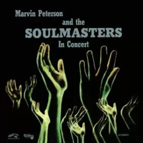 Couverture du produit · Marvin Peterson And The Soulmasters In Concert