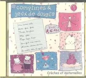 Comptines & Jeux De Doigts 1 (Crèches Et Maternelles) de Rémi Guichard ·  [X-026-140] · CD/Vinyle d'occasion