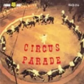 Couverture du produit · Circus Parade