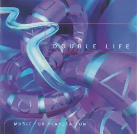 Couverture du produit · Double Life  Music For Playstation