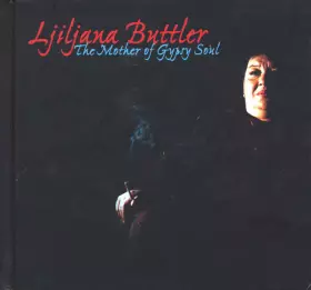 Couverture du produit · The Mother Of Gypsy Soul