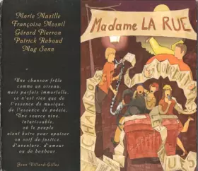 Couverture du produit · Madame La Rue - Chansons Qui N'Courent Pas Les Rues