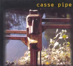 Couverture du produit · Casse Pipe
