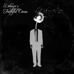 Couverture du produit · Dilouya's Faithful Circus