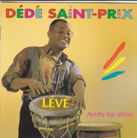 Couverture du produit · Lévé - Arrête Ton Délire