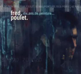 Couverture du produit · Dix Ans De Peinture…