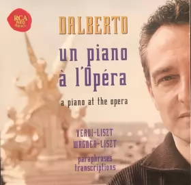 Couverture du produit · Un Piano À L'Opéra A Piano At The Opera, Paraphrases, Transcriptions