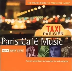 Couverture du produit · The Rough Guide To Paris Café Music