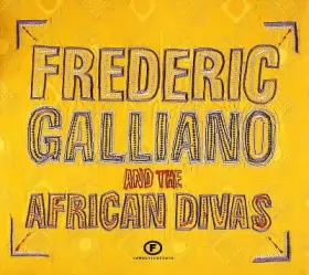Couverture du produit · Frederic Galliano And The African Divas