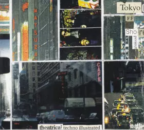 Couverture du produit · Theatrical Techno Illustrated