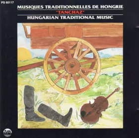 Couverture du produit · Musiques Traditionelles De Hongrie - Hungarian Traditional Music