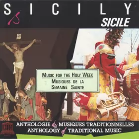 Couverture du produit · Sicily: Music For The Holy Week  Sicile: Musiques De La Semaine Sainte