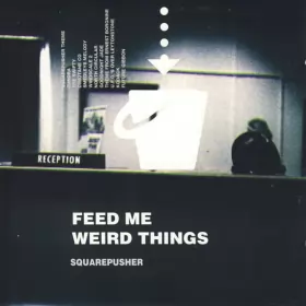 Couverture du produit · Feed Me Weird Things
