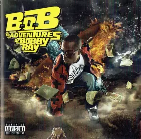 Couverture du produit · B.o.B Presents: The Adventures Of Bobby Ray