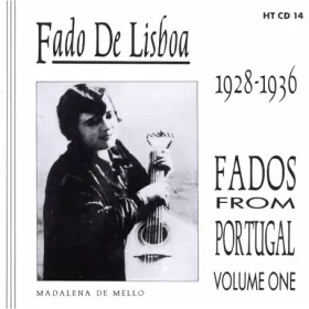 Couverture du produit · Fado De Lisboa 1928-1936 (Fados From Portugal Volume One)