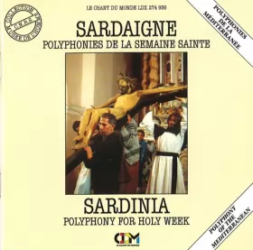Couverture du produit · Sardaigne - Polyphonies De La Semaine Sainte  Sardinia - Polyphony For Holy Week