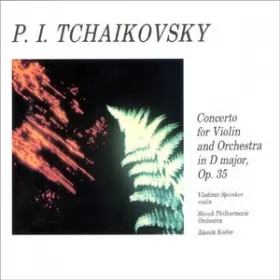 Couverture du produit · Concerto For Violin And Orchestra In D Major, Op. 35