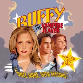Couverture du produit · Buffy The Vampire Slayer "Once More, With Feeling"