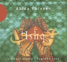 Couverture du produit · 'Ishq • L'Amour Absolu / Supreme Love