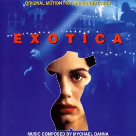 Couverture du produit · Exotica (Original Motion Picture Soundtrack)
