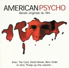 Couverture du produit · American Psycho (Bande Originale Du Film)