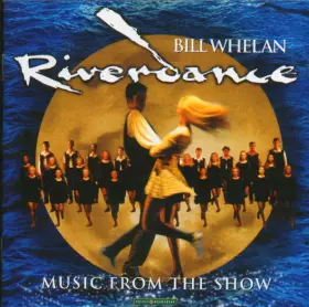 Couverture du produit · Riverdance (Music From The Show)