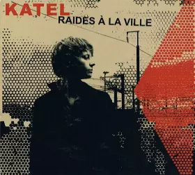 Couverture du produit · Raides À La Ville