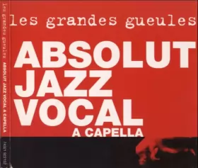 Couverture du produit · Absolut Jazz Vocal A Capella