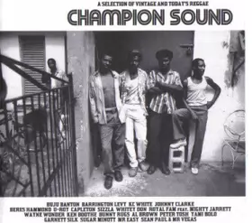Couverture du produit · Champion Sound (A Selection Of Vintage And Today's Reggae)
