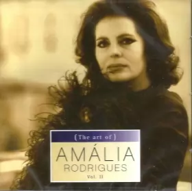 Couverture du produit · (The Art Of) Amália Rodrigues Vol. II