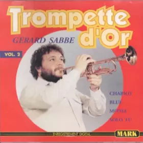 Couverture du produit · Trompette D'Or - Vol. 2
