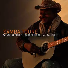 Couverture du produit · Songhai Blues: Homage to Ali Farka Touré