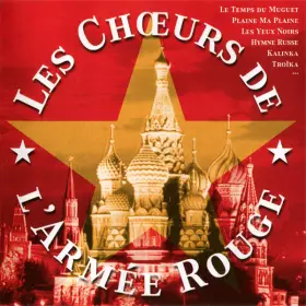 Couverture du produit · Les Chœurs De L'Armée Rouge