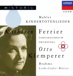 Couverture du produit · Kindertotenlieder / Liebeslieder-Walzer