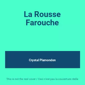 Couverture du produit · La Rousse Farouche