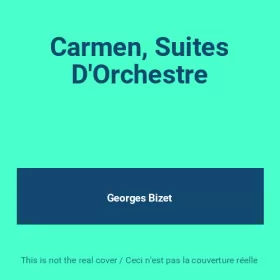 Couverture du produit · Carmen, Suites D'Orchestre