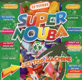 Couverture du produit · Super Nouba Vol. 3