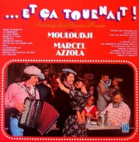 Couverture du produit · ... Et Ça Tournait ! Anthologie De La Chanson Musette