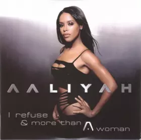 Couverture du produit · I Refuse & More Than A Woman
