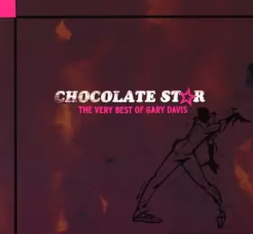 Couverture du produit · Chocolate Star - The Very Best Of Gary Davis