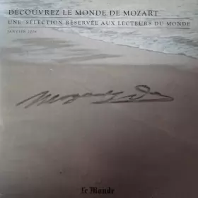 Couverture du produit · Découvrez Le Monde De Mozart - Une Sélection Réservée Aux Lecteurs Du Monde