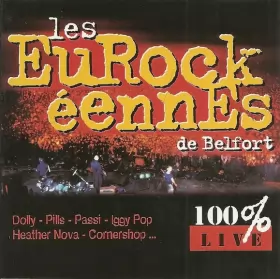Couverture du produit · Les Eurockéennes de Belfort  100 % Live