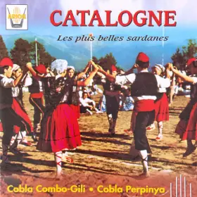 Couverture du produit · Catalogne - Les Plus Belles Sardanes