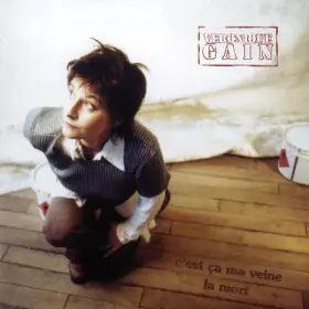 Couverture du produit · C'Est Ça Ma Veine La Mort 