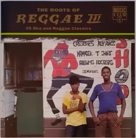 Couverture du produit · The Roots Of Reggae III